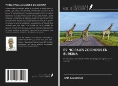 PRINCIPALES ZOONOSIS EN BURKINA - Savadogo, Madi