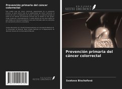 Prevención primaria del cáncer colorrectal - Bischofová, Svatava