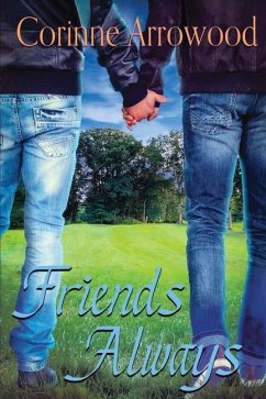 Friends Always - Arrowood, Corinne