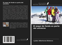 El esquí de fondo es parte del universo - Elisteeva, Lyubov Albertovna