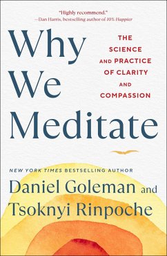 Why We Meditate - Goleman, Daniel; Rinpoche, Tsoknyi