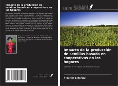 Impacto de la producción de semillas basada en cooperativas en los hogares - Setargie, Yibeltal