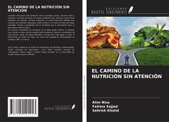 EL CAMINO DE LA NUTRICIÓN SIN ATENCIÓN - Nisa, Alim; Sajjad, Fatima; Khalid, Sehrish