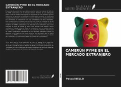 CAMERÚN PYME EN EL MERCADO EXTRANJERO - Bello, Pascal