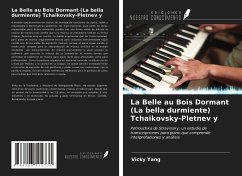 La Belle au Bois Dormant (La bella durmiente) Tchaikovsky-Pletnev y - Yang, Vicky