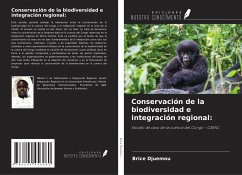 Conservación de la biodiversidad e integración regional: - Djuemou, Brice