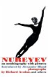 Nureyev; an autobiography with pictures - Bild 1