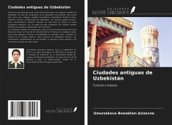 Ciudades antiguas de Uzbekistán - Azizovna, Umurzakova Bonukhon