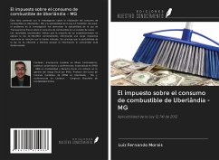 El impuesto sobre el consumo de combustible de Uberlândia - MG - Fernando Morais, Luiz