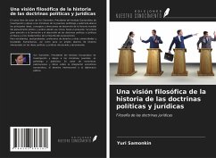 Una visión filosófica de la historia de las doctrinas políticas y jurídicas - Samonkin, Yuri