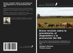 Breve revisión sobre la prevalencia, el diagnóstico y la prevención del IBK - Abirham, Wakgari; Ayano, Tilahun