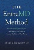 The EntreMD Method