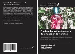 Propiedades antibacterianas y de eliminación de manchas - Abu-kashef, Rana; Badran, Amira; Allam, Gehan