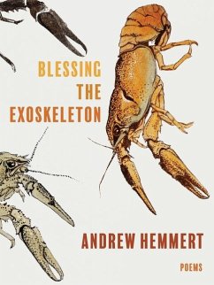 Blessing the Exoskeleton - Hemmert, Andrew