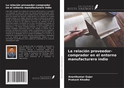 La relación proveedor-comprador en el entorno manufacturero indio - Gujar, Anantkumar; Khodke, Prakash