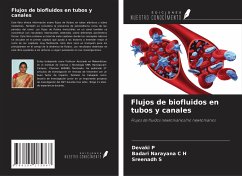 Flujos de biofluidos en tubos y canales - P, Devaki; C H, Badari Narayana; S, Sreenadh