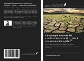 La ecología después del conflicto en Ucrania - ¿habrá consecuencias legales?