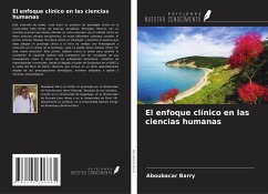 El enfoque clínico en las ciencias humanas - Barry, Aboubacar