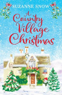 A Country Village Christmas - Snow, Suzanne
