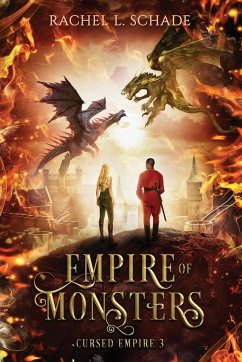 Empire of Monsters - Schade, Rachel L.