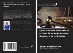 Ejecución de las decisiones de la Corte Africana de Derechos Humanos y de los Pueblos - Zinsou, Romaric Jésukpégo; Guindehou, Ben-Gracias