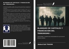 BLANQUEO DE CAPITALES Y FINANCIACIÓN DEL TERRORISMO : - Traore, Abdoul Dali