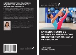 ENTRENAMIENTO DE PILATES EN MUJERES CON INCONTINENCIA URINARIA DE ESFUERZO - Khot, Aditi; Hande, Deepali