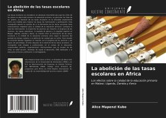 La abolición de las tasas escolares en África - Kubo, Alice Mapenzi