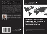 El efecto del modelo de excelencia del EFQM en la percepción de la institucionalización