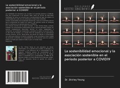 La sostenibilidad emocional y la asociación sostenible en el período posterior a COVID19 - Yeung, Shirley