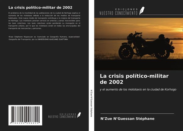 La crisis político-militar de 2002 La crisis político-militar de 2002