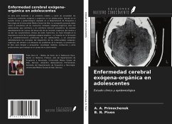 Enfermedad cerebral exógena-orgánica en adolescentes - Primochenok, ¿. ¿.; N. Piven, B.