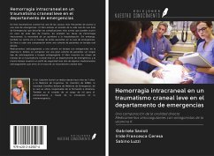 Hemorragia intracraneal en un traumatismo craneal leve en el departamento de emergencias - Savioli, Gabriele; Ceresa, Iride Francesca; Luzzi, Sabino