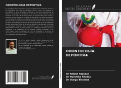 ODONTOLOGÍA DEPORTIVA - Rojekar, Nilesh; Shukla, Harshita; Bhattad, Durga