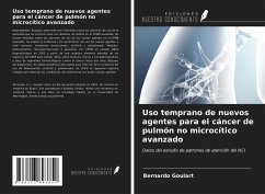 Uso temprano de nuevos agentes para el cáncer de pulmón no microcítico avanzado - Goulart, Bernardo