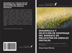 DESARROLLO Y SELECCIÓN DE HOSPEDAJE DEL BARRACO DE MELOCOTÓN EN ARBOLES FRUTALES - Bani Mfarrej, Manar