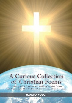 A Curious Collection of Christian Poems - Yusuf, Joanna