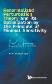 Renormalized Perturbation Theory and its Optimization by the Principle of Minimal Sensitivity