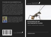 ECOLOGÍA DE UN SALTAMONTES PLAGA