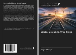 Estados Unidos de África Praxis - Adebajo, Segun