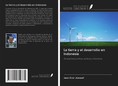 La tierra y el desarrollo en Indonesia - Joesoef, Iwan Erar