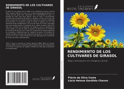 RENDIMIENTO DE LOS CULTIVARES DE GIRASOL - Silva Costa, Flávio Da; Garófalo Chaves, Lúcia Helena