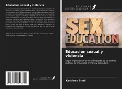 Educación sexual y violencia - Shull, Kathleen