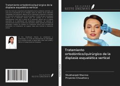 Tratamiento ortodóntico/quirúrgico de la displasia esquelética vertical - Sharma, Shubhanjali; Choudhary, Priyanka