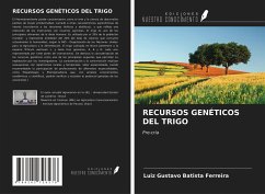 RECURSOS GENÉTICOS DEL TRIGO - Batista Ferreira, Luiz Gustavo