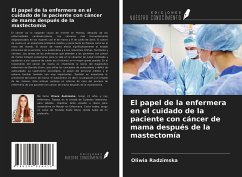 El papel de la enfermera en el cuidado de la paciente con cáncer de mama después de la mastectomía - Radzimska, Oliwia