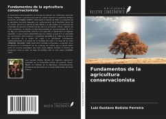 Fundamentos de la agricultura conservacionista - Batista Ferreira, Luiz Gustavo