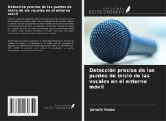 Cover Detección precisa de los puntos de inicio de las vocales en el entorno móvil