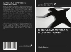 EL APRENDIZAJE CENTRADO EN EL CUERPO ESTUDIANTIL - Coleman, Sheila