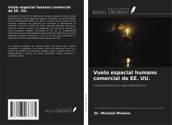 Vuelo espacial humano comercial de EE. UU. - Mineiro, Michael